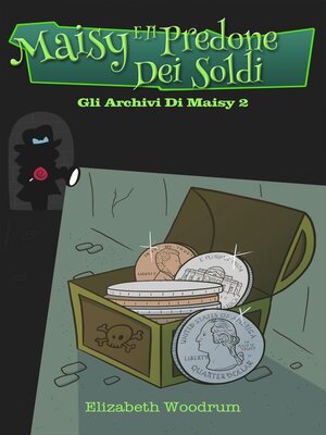cover image of Maisy E Il Predone Dei Soldi